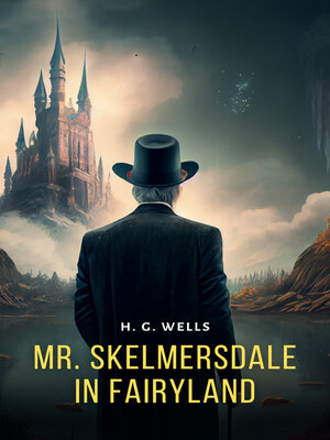 cover image of Mr. Skelmersdale in Fairyland